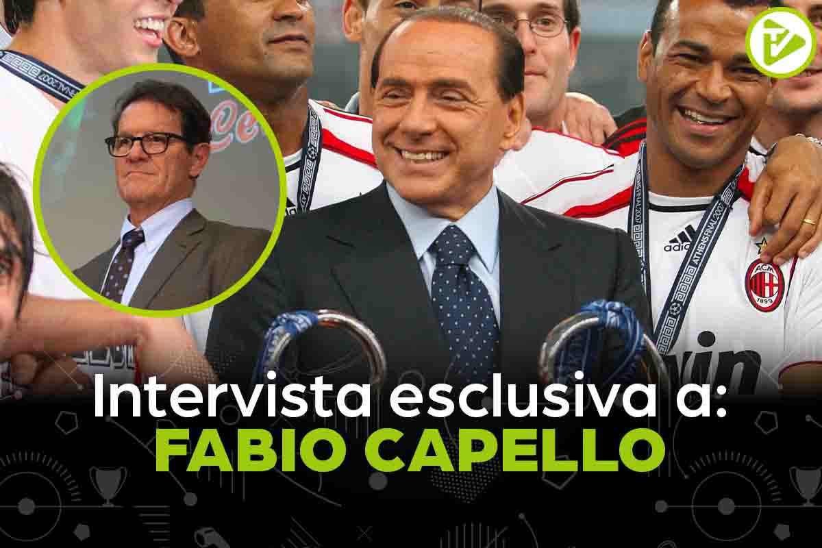 Fabio Capello su Berlusconi